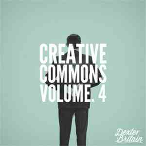 Dexter Britain - Creative Commons Volume 4