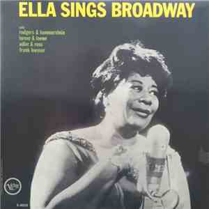 Ella Fitzgerald with Rodgers & Hammerstein, Lerner & Loewe, Adler & Ross, Frank Loesser - Ella Sings Broadway