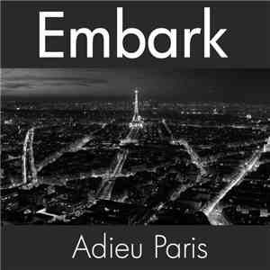Embark - Adieu Paris
