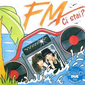 F & M - Ci Stai?
