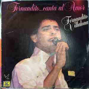 Fernandito Villalona - Fernandito...Canta Al Amor