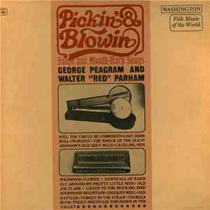 George Peagram And Walter "Red" Parham - Pickin' And Blowin'