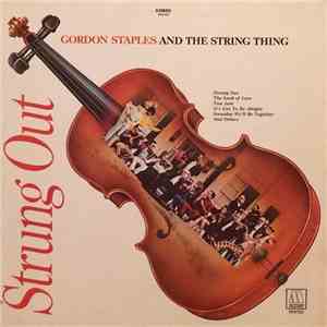 Gordon Staples And The String Thing - Strung Out