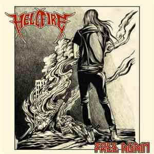 Hell Fire - Free Again