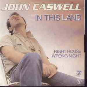 John Caswell - In This Land