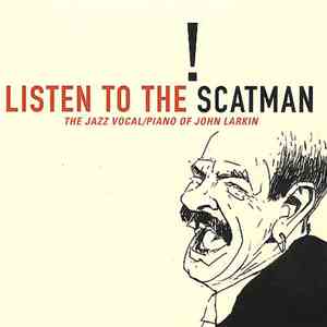 John Larkin - Listen To The Scatman