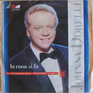 Johnny Dorelli - La Cosa Si Fa