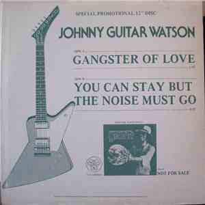 Johnny Guitar Watson - Gangster Of Love