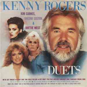 Kenny Rogers, Kim Carnes, Sheena Easton, Dottie West - Duets