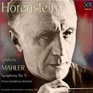 Mahler, Horenstein, Vienna Symphony Orchestra - Symphony No. 9