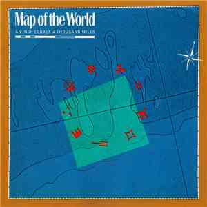 Map Of The World - An Inch Equals A Thousand Miles