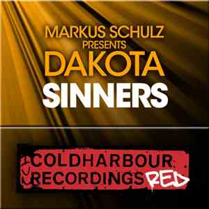 Markus Schulz Presents Dakota - Sinners