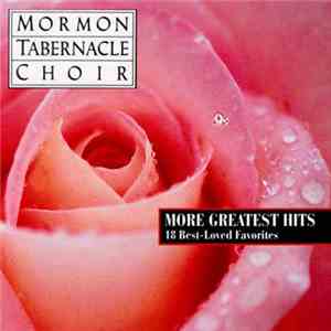 Mormon Tabernacle Choir - More Greatest Hits