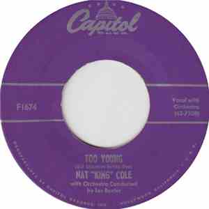 Nat King Cole - Too Young / (I Love You) For Sentimental Reasons