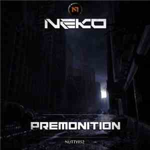 Neko - Premonition