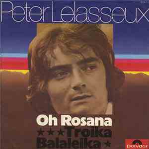Peter Lelasseux - Oh Rosana