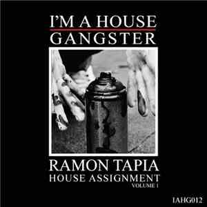 Ramon Tapia - House Assignment Vol. 1