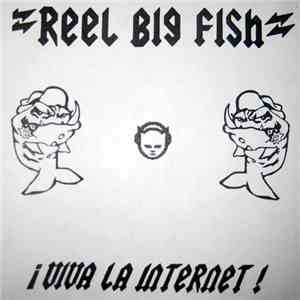 Reel Big Fish - Viva La Internet / Blank CD