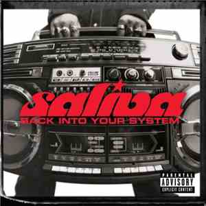 Saliva - Back Into Your System