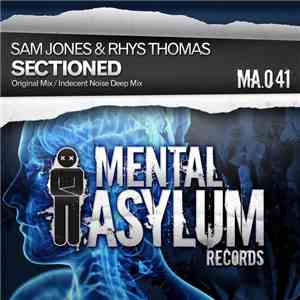 Sam Jones  & Rhys Thomas  - Sectioned