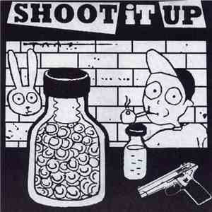 Shoot It Up - Shoot It Up