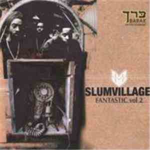 Slum Village - Fantastic Vol. 2