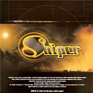 Sniper  - Du Rire Aux Larmes...