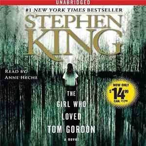 Stephen King - The Girl Who Loved Tom Gordon