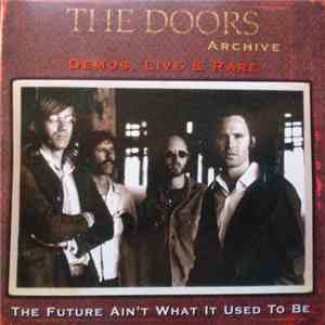 The Doors - The Future Ain't What It Used To Be