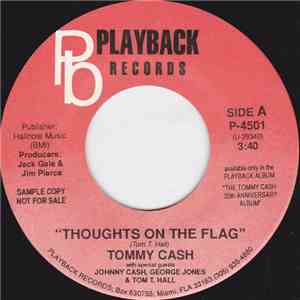Tommy Cash with special guests Johnny Cash, George Jones & Tom T. Hall - "Thoughts On The Flag"