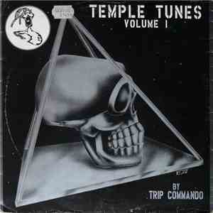 Trip Commando - Temple Tunes Vol. 1