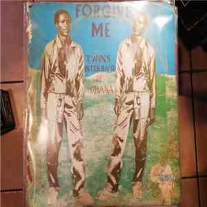 Twins International Band Of Ghana - Forgive Me