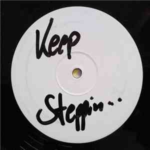 Unknown Artist - Keep Steppin