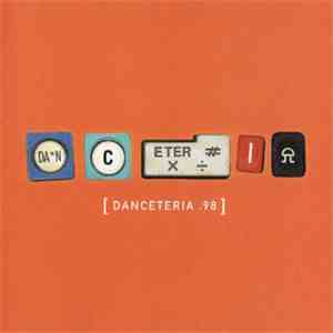 Various - Danceteria .98
