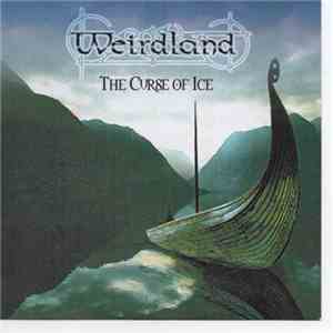 Weirdland - The Curse Of Ice