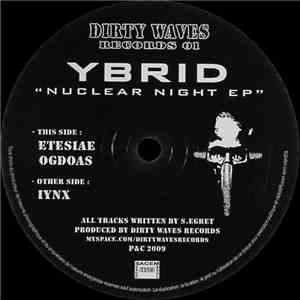 Ybrid - Nuclear Night EP
