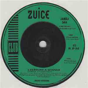 Zuice - Everyone A Winner