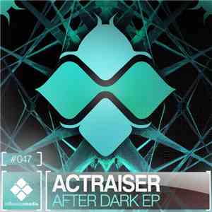 Actraiser - After Dark EP