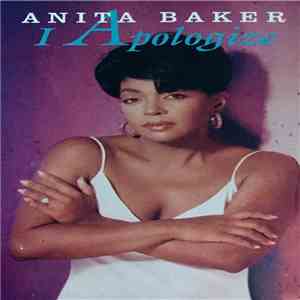 Anita Baker - I Apologize