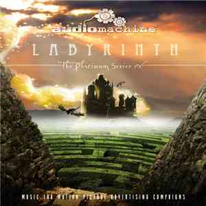 audiomachine - The Platinum Series IV - Labyrinth