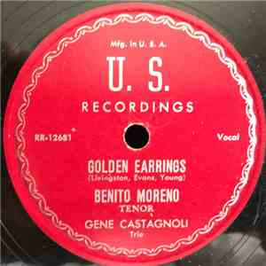 Benito Moreno , Gene Castagnoli Trio - Serenade Of The Bells / Golden Earrings
