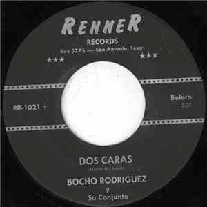 Bocho Rodriguez Y Su Conjunto - Dos Caras