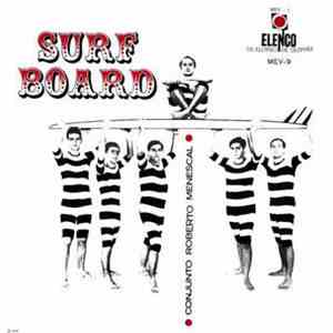 Conjunto Roberto Menescal - Surfboard