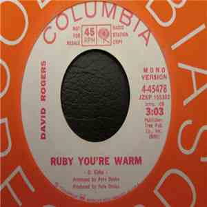 David Rogers  - Ruby You're Warm