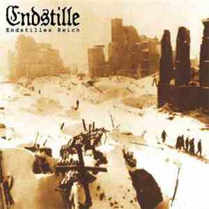 Endstille - Endstilles Reich