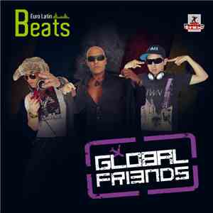 Euro Latin Beats - Global Friends