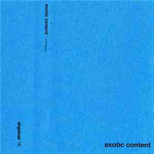 Exotic Content - Entrega