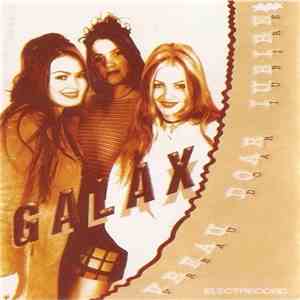 Galax  - Vreau Doar Iubire