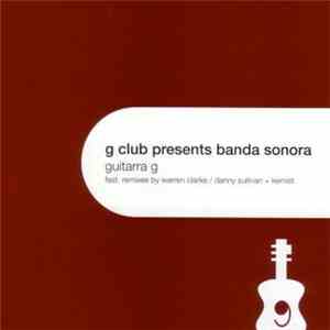 G-Club Presents Banda Sonora - Guitarra G