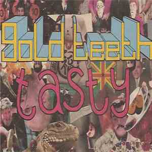 Gold Teeth  - Tasty